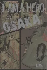 00735-Tucomicmanga-Descargar-Leer-mas-sobre-I-am-a-Hero-en-Osaka-Volumen-Tomo-Capitulo-1